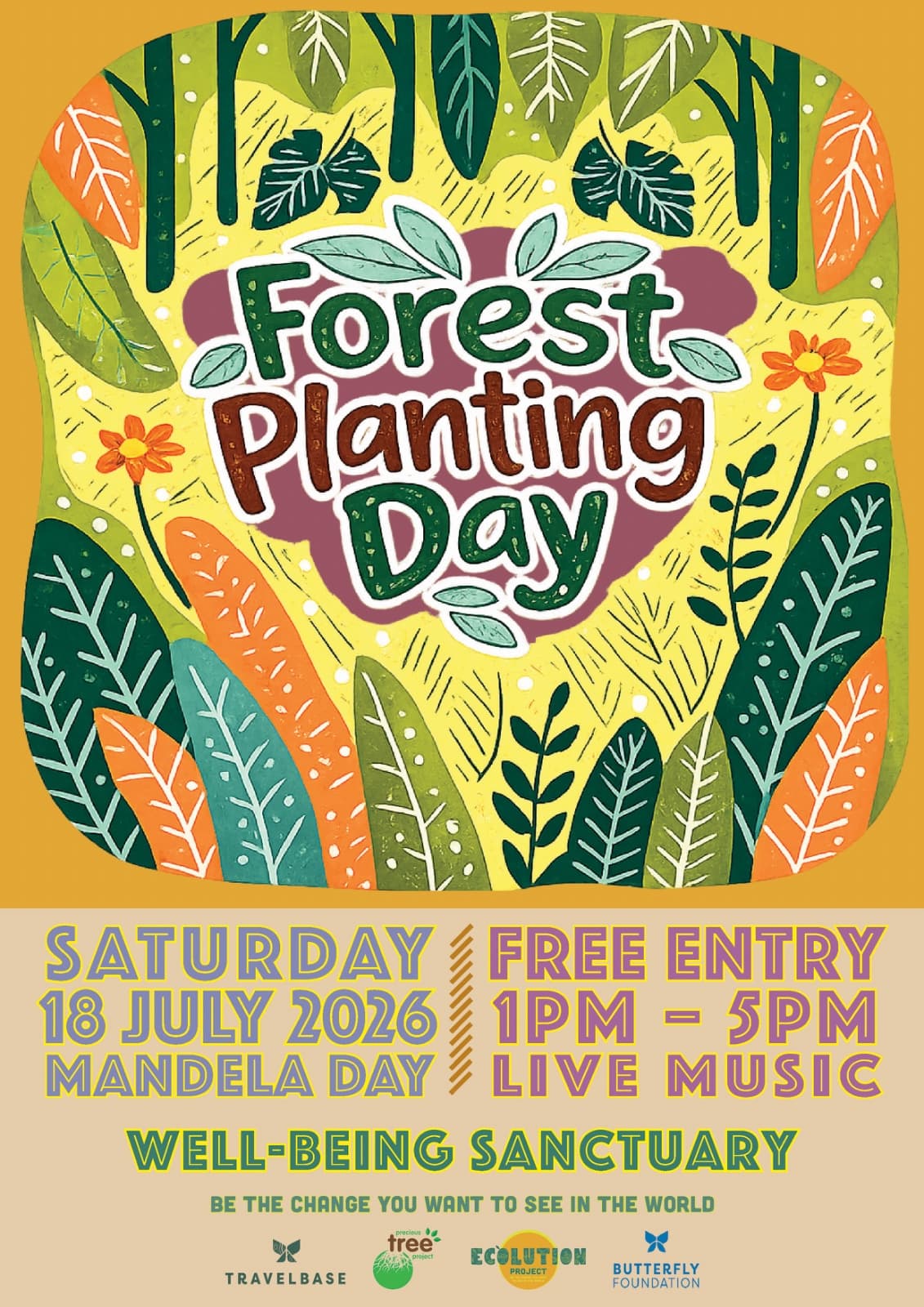Forest Planting Day flyer — Saturday 18 July 2026, Mandela Day, Well-Being Sanctuary